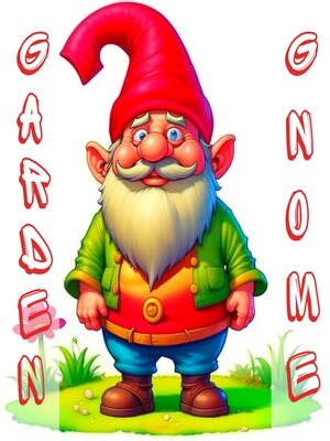cover image of The Grudging Garden Gnome